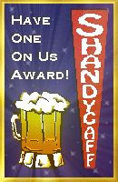 Shandygaff.com Have One On Us Award Winner